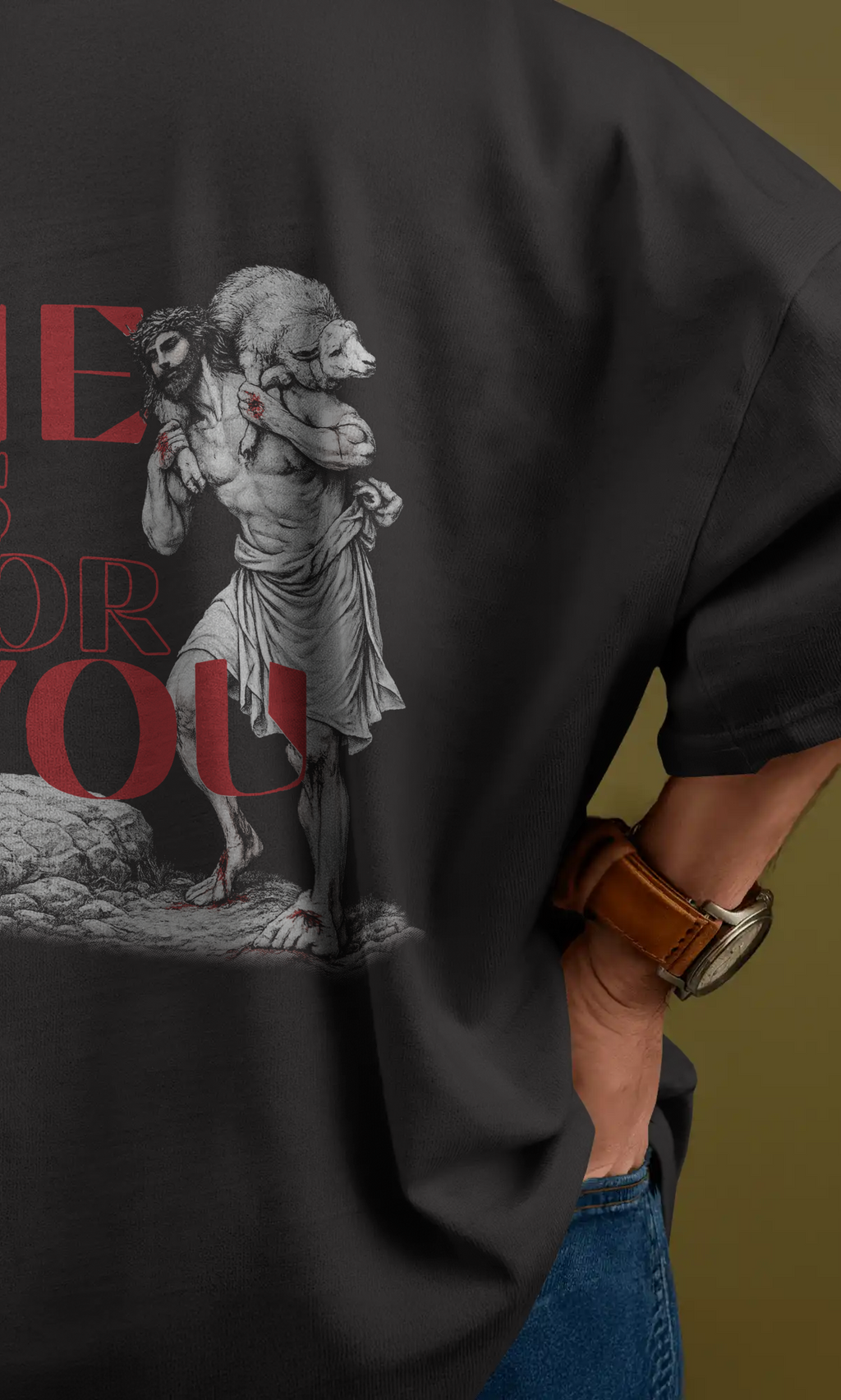 He Is For You Tee