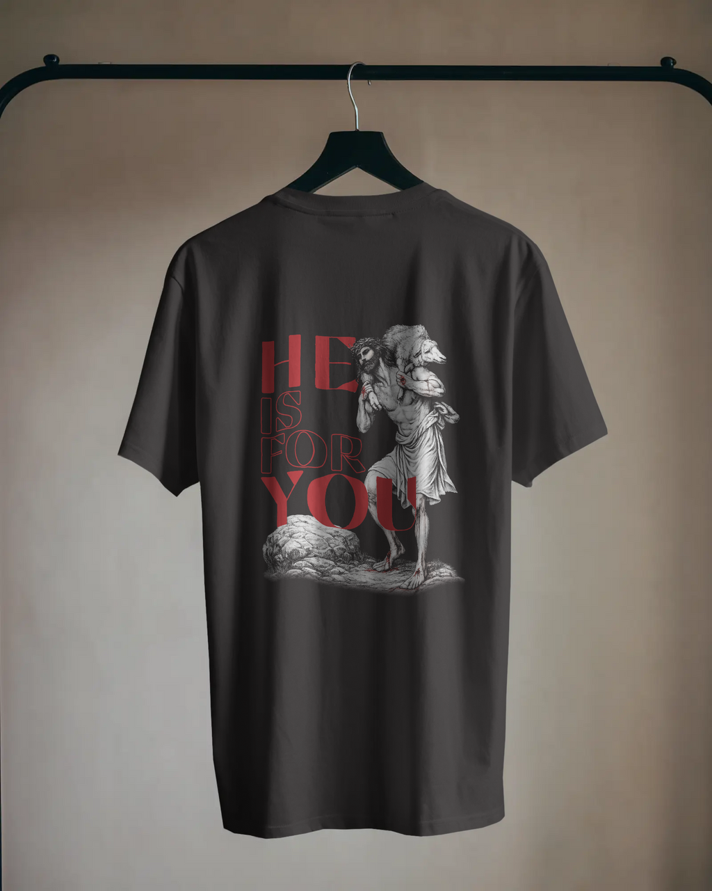 He Is For You Tee
